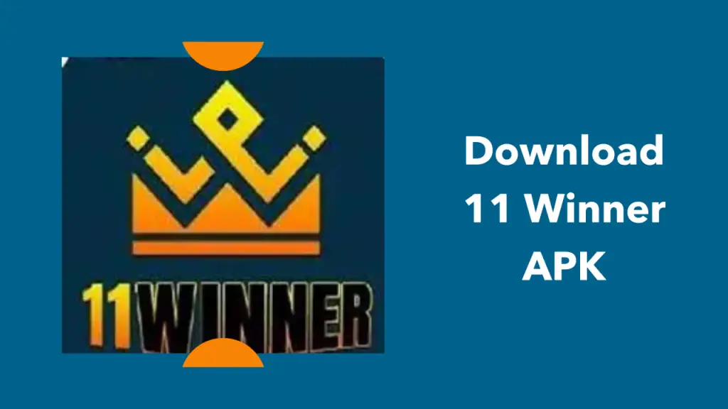 11 winner apk download ApkRoutecom